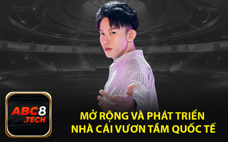 Mở Rộng và Phát Triển Nhà Cái Vươn Tầm Quốc Tế