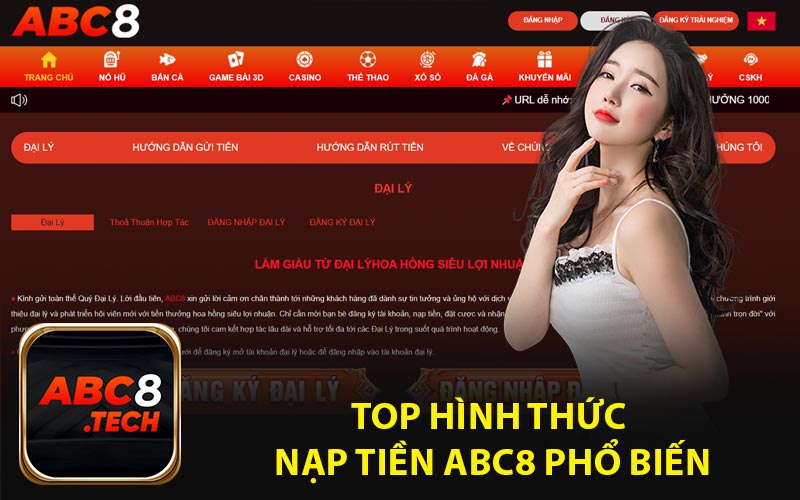 Top Hình Thức Nạp Tiền ABC8 Phổ Biến